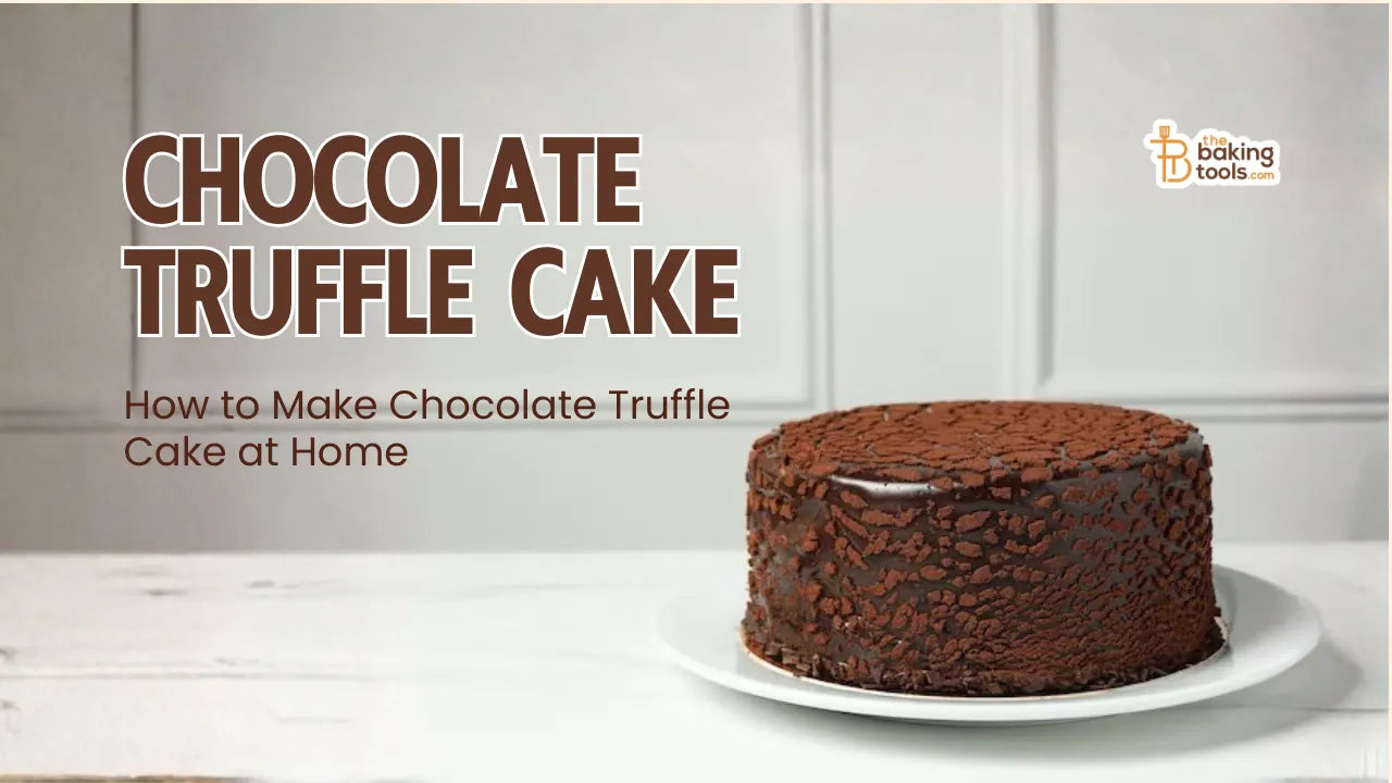 How to Make Chocolate Truffle Cake at Home (Eggless Recipe)