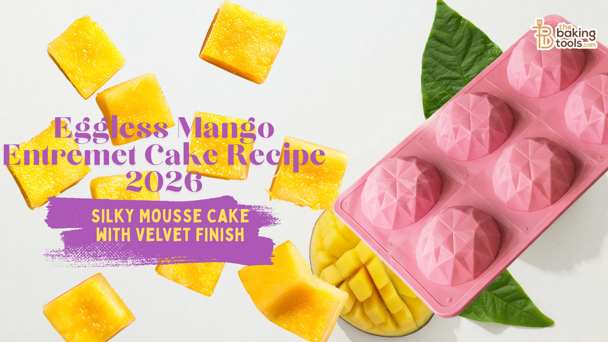 Eggless Mango Entremet Cake Recipe 2026 | Mango Mousse Cake with Velvet Finish
