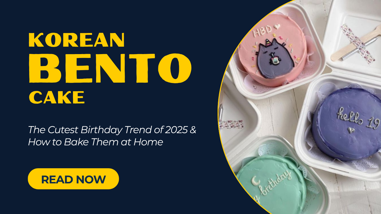Korean Bento Cakes: The Cutest Birthday Trend of 2025 & How to Bake Them at Home