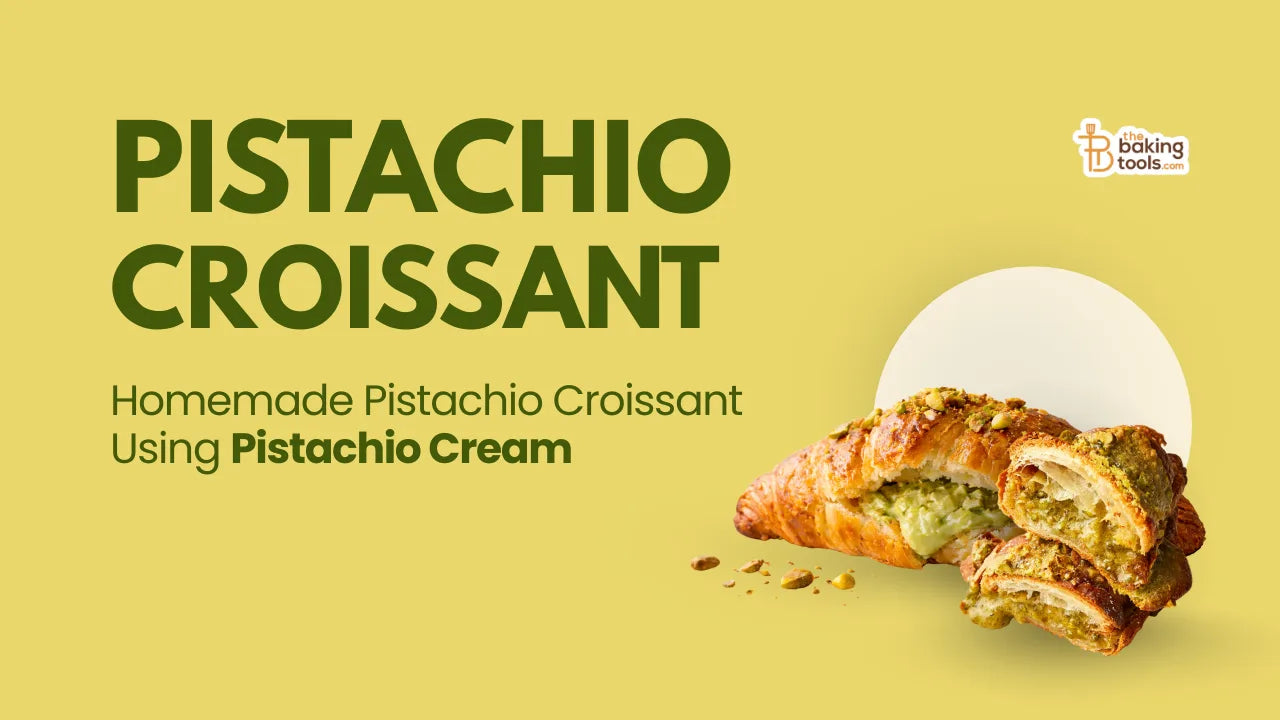 Homemade Pistachio Croissant Using Pistachio Cream