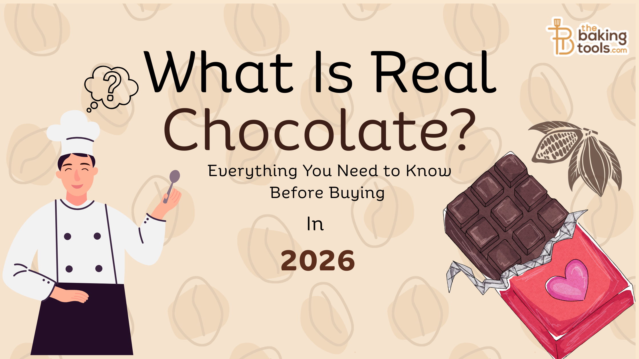 What Is Real Chocolate? Everything You Need to Know Before Buying in 2026