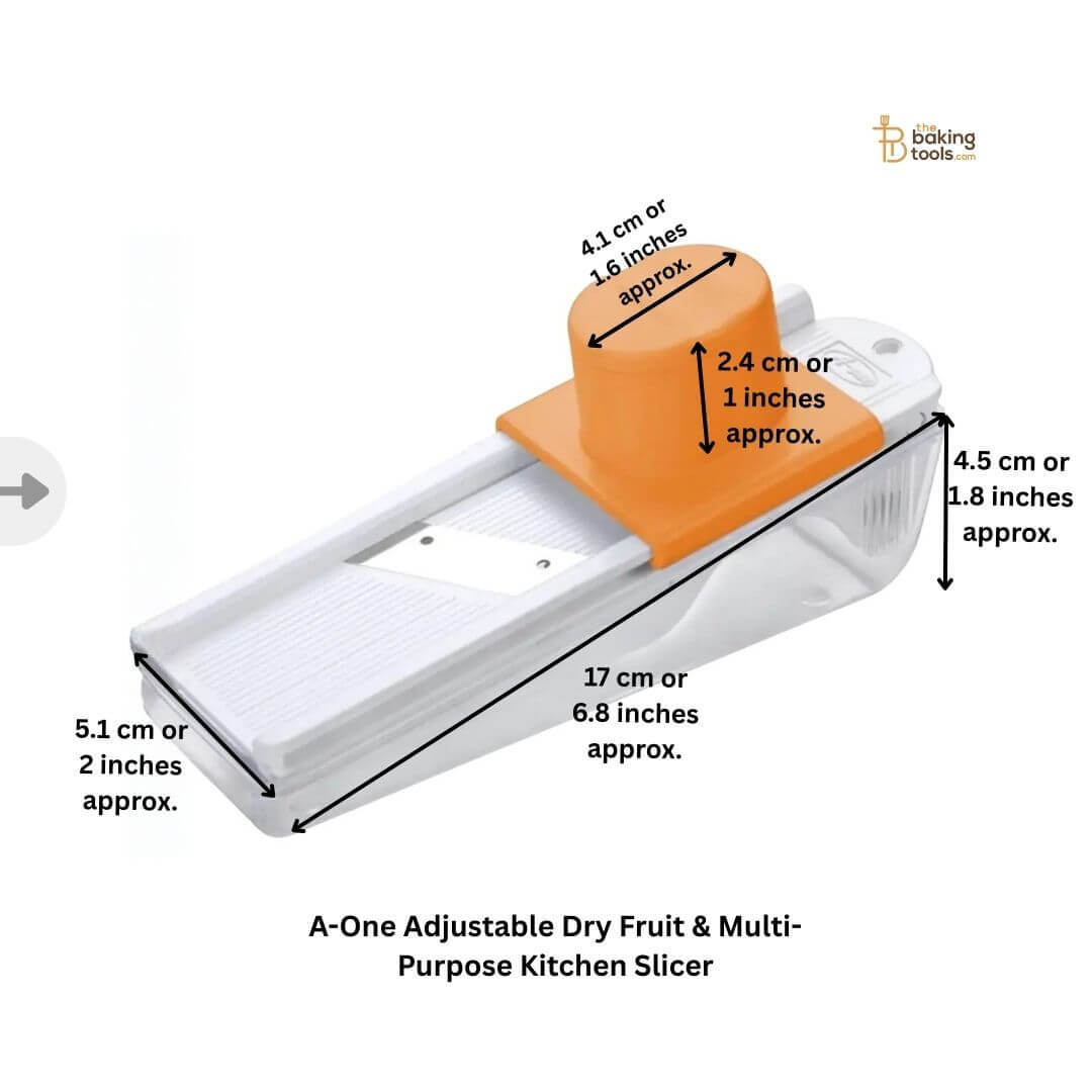 A-One Adjustable Dry Fruit & Multi-Purpose Kitchen Slicer with dimensions _ The Baking Tools