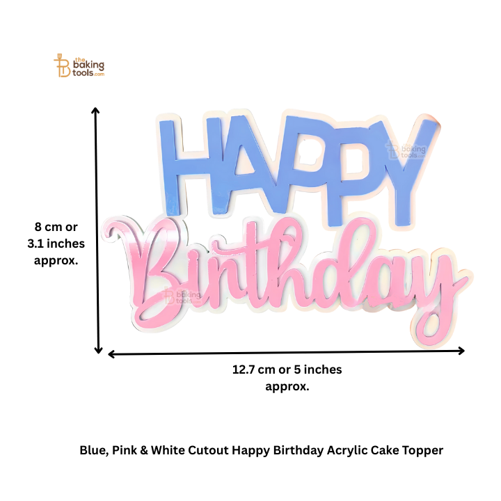 Blue, Pink & White Cutout Happy Birthday Acrylic Cake Topper