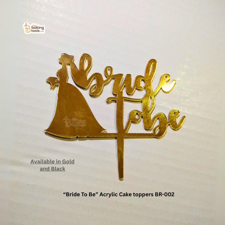 “Bride To Be” Acrylic Cake toppers BR-002