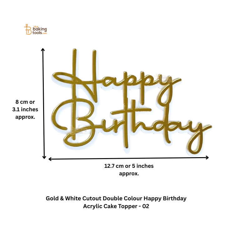 Gold & White Cutout Double Colour Happy Birthday Acrylic Cake Topper - 02