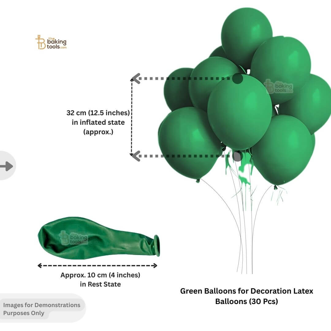 Green balloons for decoration with size measurements.
Inflated state: 32 cm (12.5 inches) 
Rest state: Approximately 10 cm (4 inches)