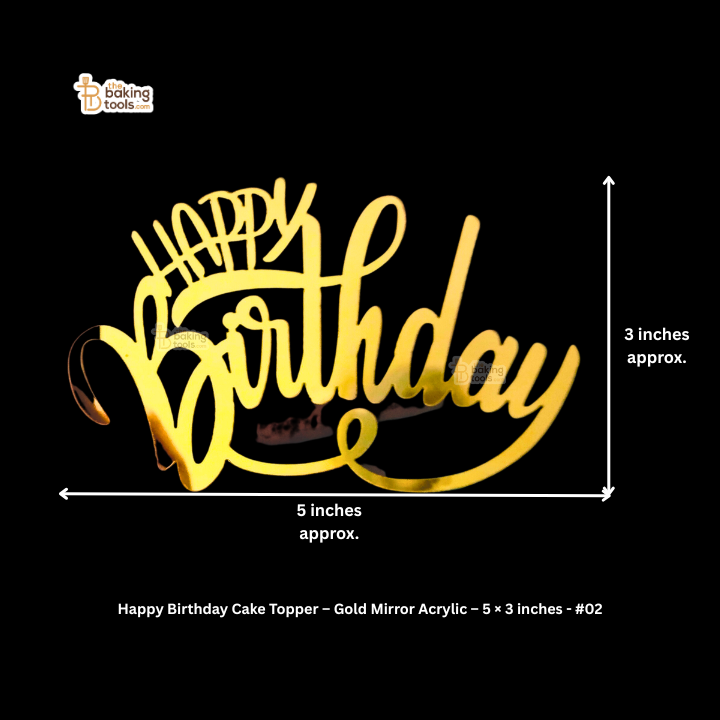Happy Birthday Cake Topper – Gold Mirror Acrylic – 5 × 3 inches - #02