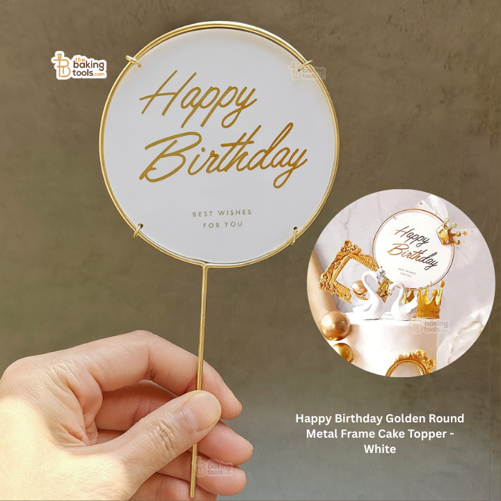 Happy Birthday Golden Round Metal Frame Cake Topper - White