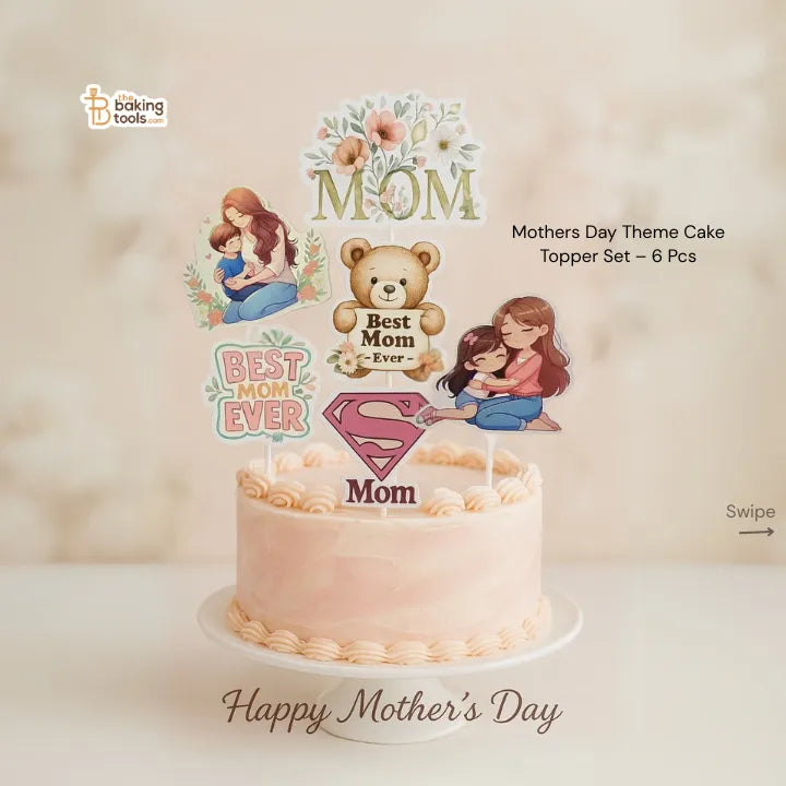 Mothers Day Theme Cake Topper Set – 6 Pcs - thebakingtools.com