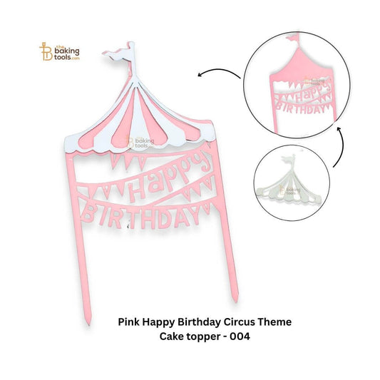 Pink Happy Birthday Circus Theme Cake topper - 004