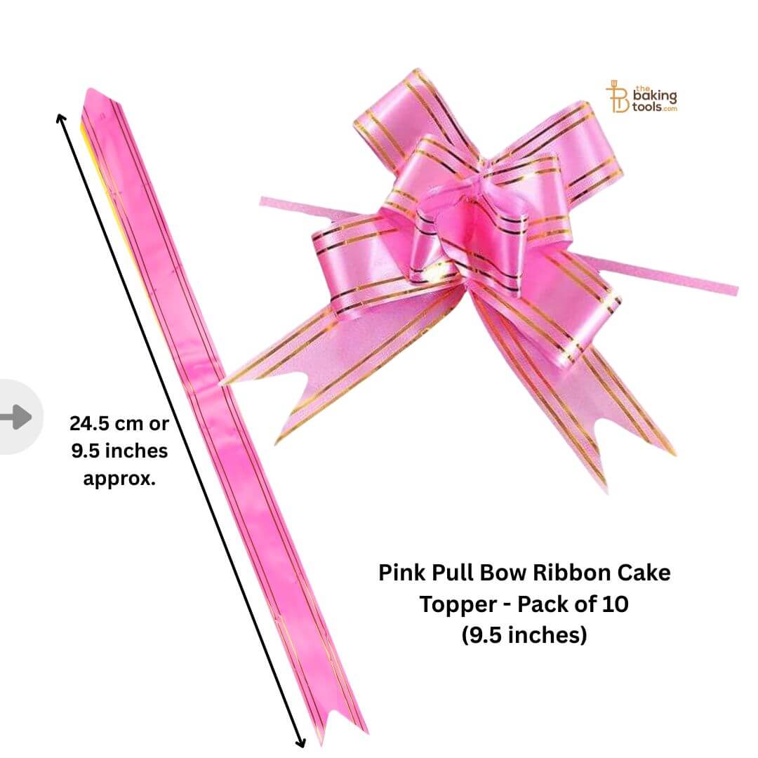 Pink Pull Bow Ribbon Cake Topper - Pack of 10 (9.5 inches) - 15 No.