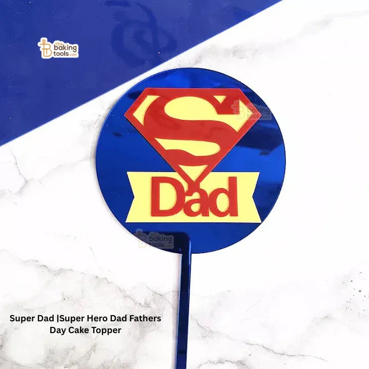 Super Dad - Super Hero Dad Cake Topper