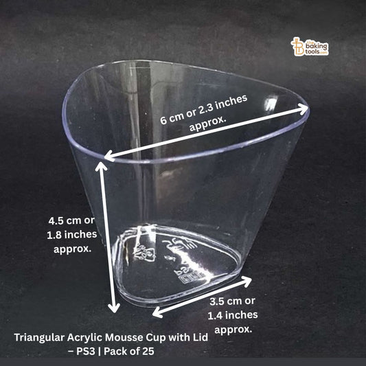 Triangular acrylic mousse cup with measurements