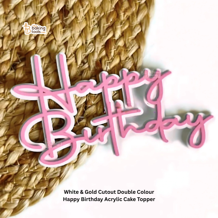 White & Pink Cutout Double Colour Happy Birthday Acrylic Cake Topper