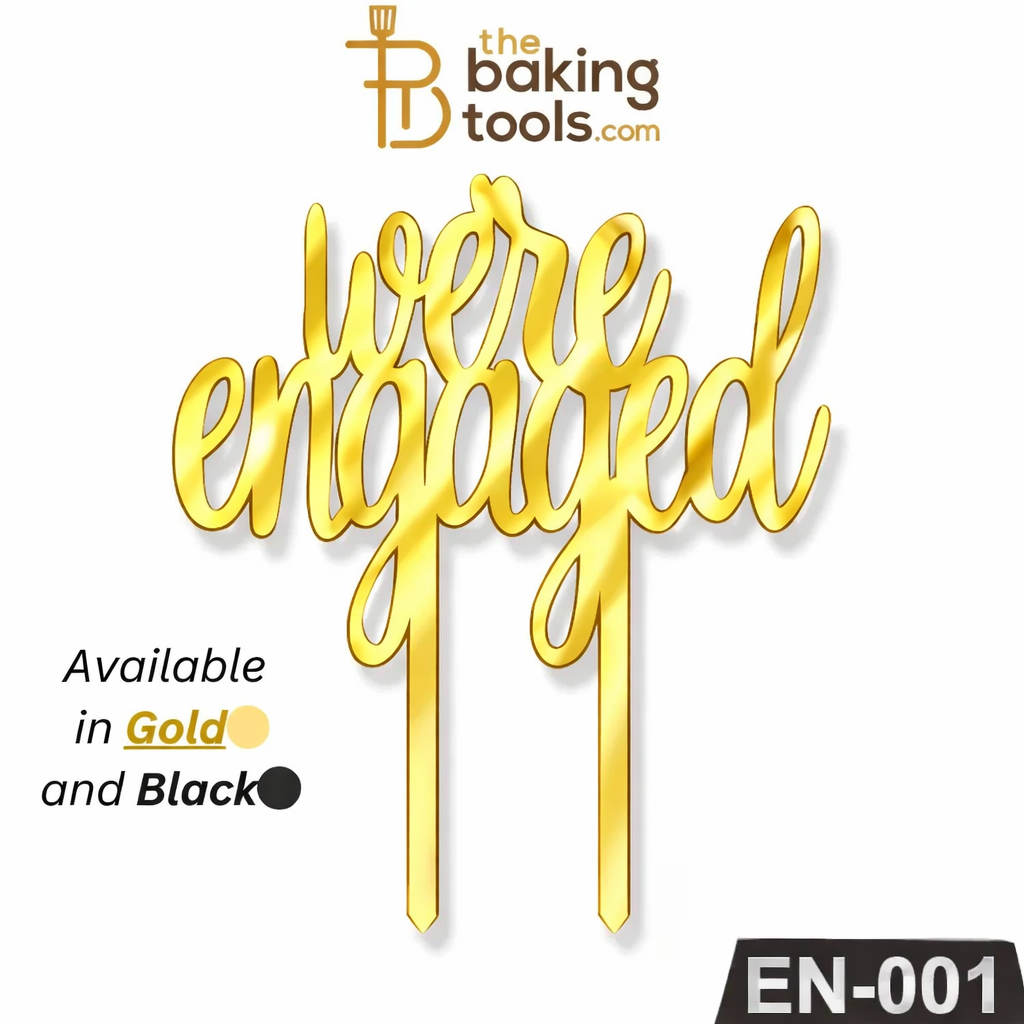 We Are Engaged Acrylic Engagement Cake Topper Tag EN-001