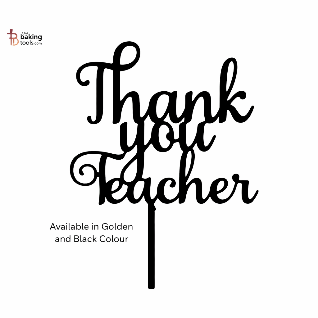 Thank You Teachers Day Acrylic Cake Topper Tag - 002