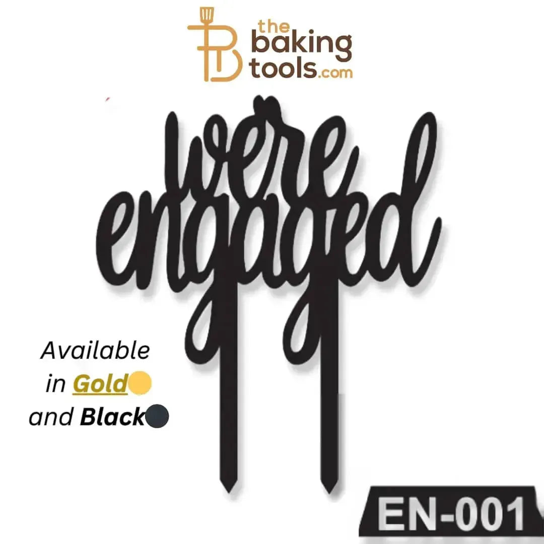 We Are Engaged Black Acrylic Engagement Cake Topper Tag EN-001 - thebakingtools.com