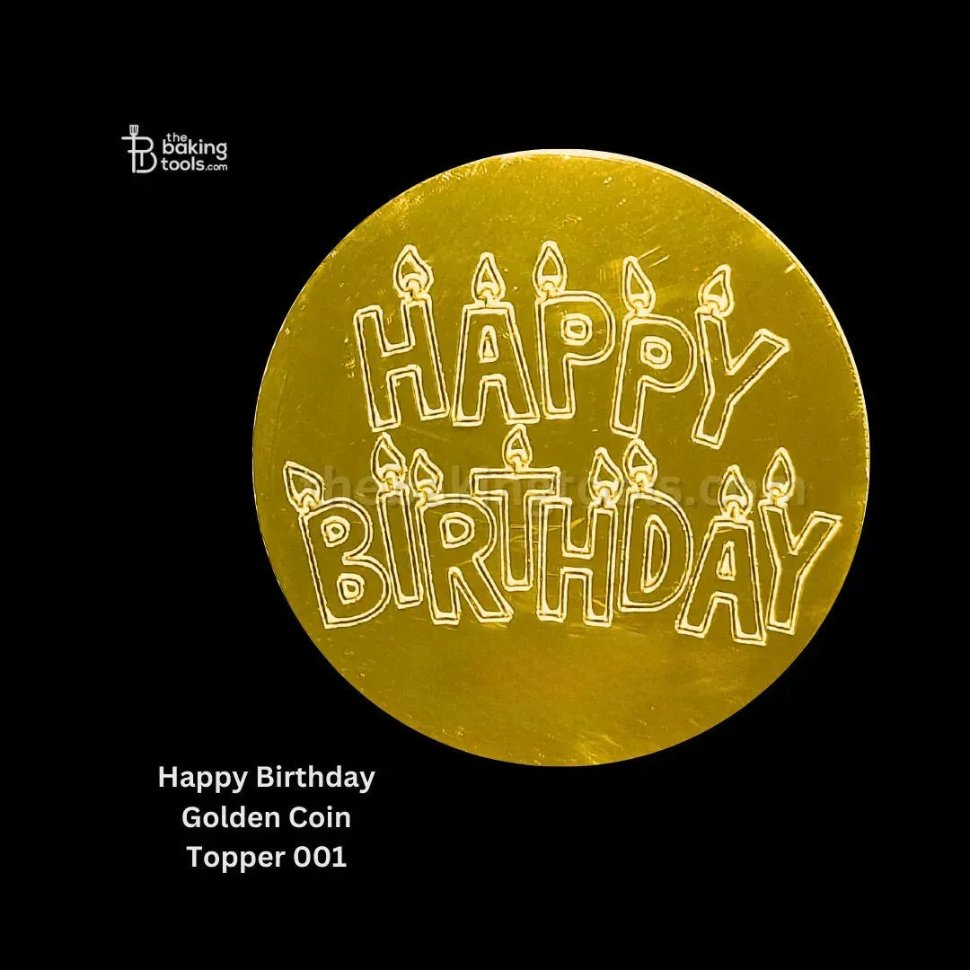 Happy Birthday Golden Acrylic Coin Topper 001 - thebakingtools.com