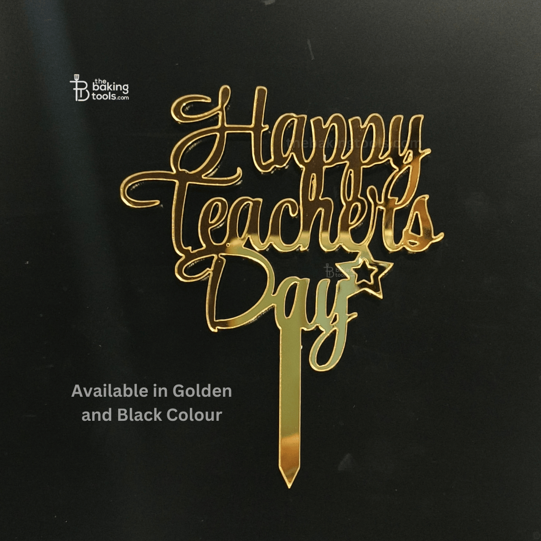 Happy Teachers Day Acrylic Cake Topper Tag - 001 - thebakingtools.com